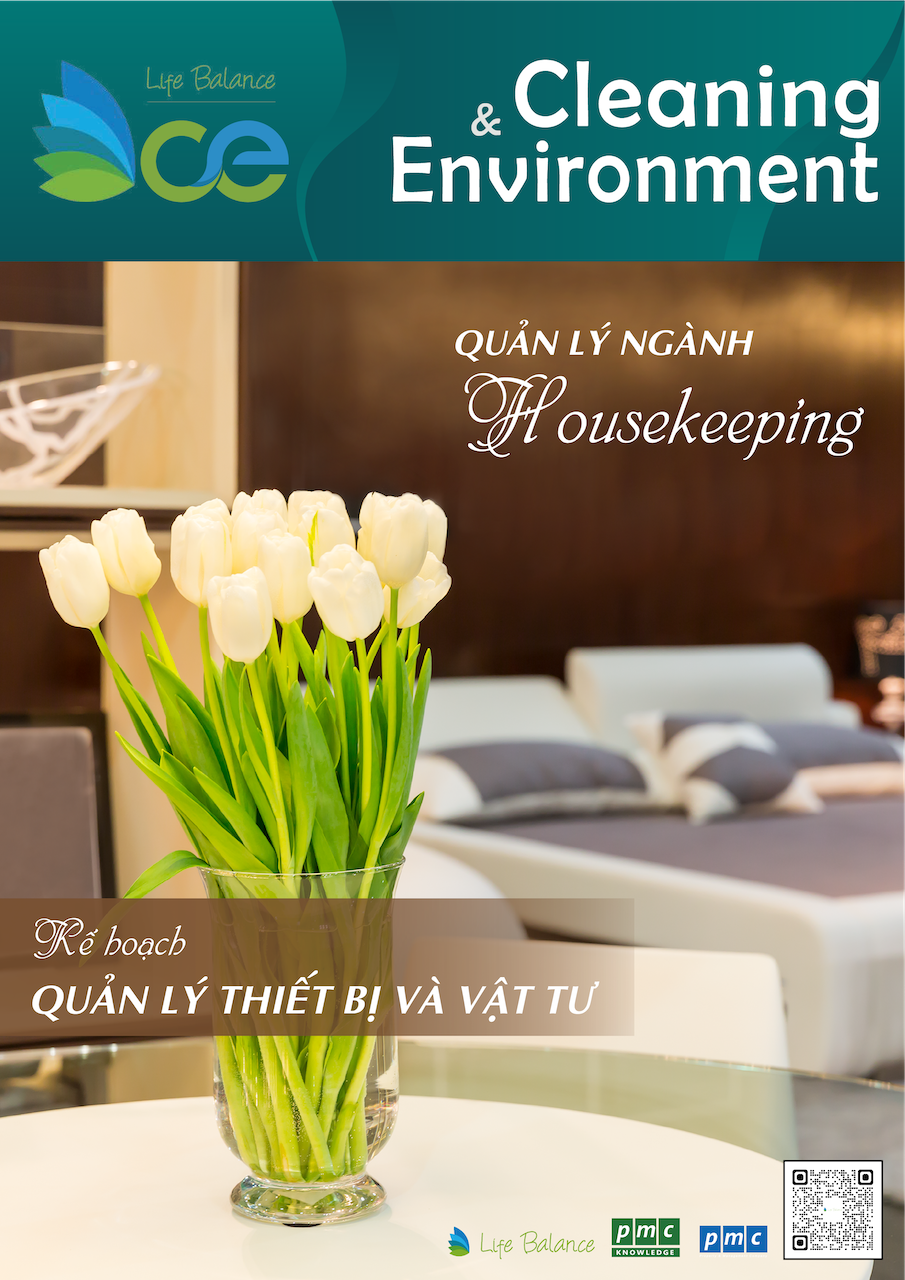 Tạp chí CLEANING & ENVIRONMENT | Life Balance – No.26 Quản lý ngành Houskeeping P.4