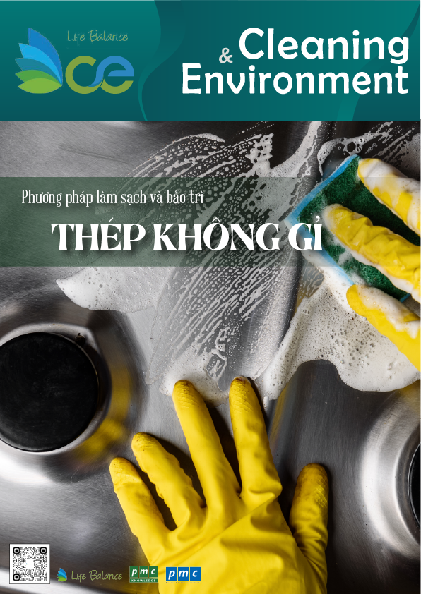 Tạp chí CLEANING & ENVIRONMENT | Life Balance – No.35 Phương pháp làm sạch và bảo trì thép không gỉ