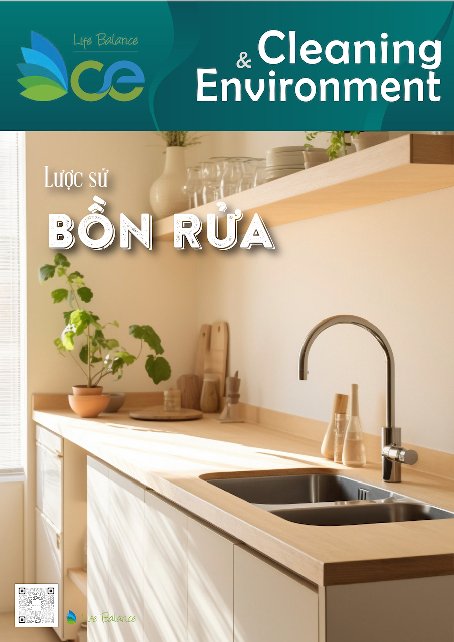 Tạp chí CLEANING & ENVIRONMENT | Life Balance – No.37 Lược sử Bồn rửa
