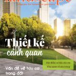 LANDSCAPE MAGAZINE | No5 – Thiết kế cảnh quan