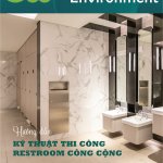 Tạp chí CLEANING & ENVIRONMENT | Life Balance – No.21 Hướng dẫn Kỹ thuật thi công Restroom công cộng