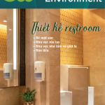 Tạp chí CLEANING & ENVIRONMENT | Life Balance – No.22 Thiết kế khu vực sử dụng khác trong Restroom
